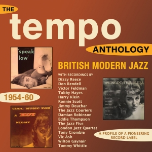 The Tempo Anthology - British Modern Jazz 1954-60