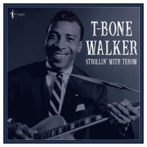 Strollin' With Tebow: 1940-50 (LP)