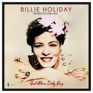 God Bless Lady Day: The Best Of 1936-42 (LP)