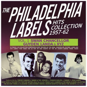 The Philadelphia Labels Hits Collection 1957-62 Vol. 1 - Swan, C