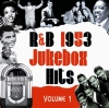 R&B Jukebox Hits - 1953 - Volume 1