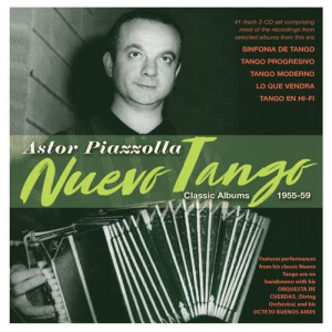 Nuevo Tango - Classic Albums 1955-59
