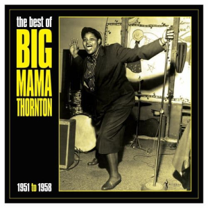 The Best Of Big Mama Thornton 1951-58 (LP)