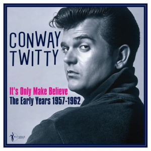 It's Only Make Believe: The Early Years 1957-62 (LP)