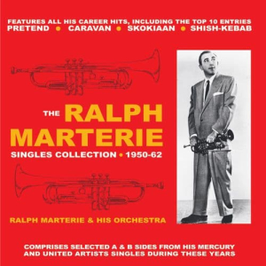 The Ralph Marterie Singles Collection 1950-62